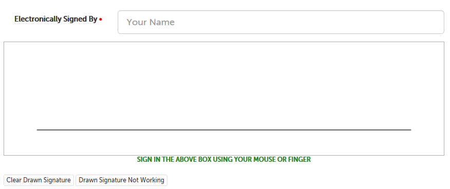 Example of a type signature and image signature box, with a scrawled "M" inside, and two buttons: "Clear Drawn Signature" and "Drawn Signature Not Working"
